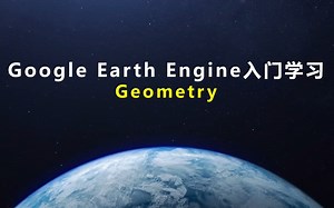 Google Earth Engine入门学习之Geometry