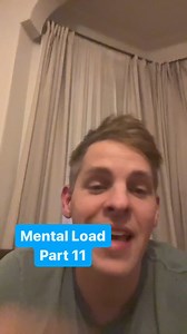 Mental Load Part 11 | Zach Watson