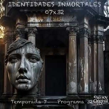 IDENTIDADES INMORTALES | 07x32