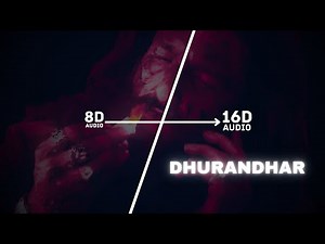 Dhurandhar - Title Track (16D Audio "Not 8D") | Ranveer, Shashwat, Hanumankind, Jasmine Sandlas | 🎧