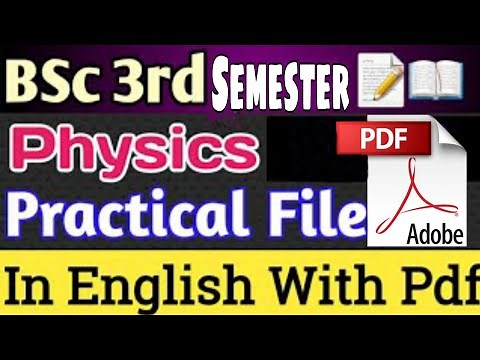 Bsc 3 semester Physics practical file with pdf download