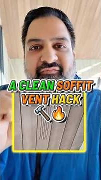 A Clean Soffit Vent Hack You’ll Want to Steal! 🔨🔥