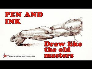 HOW TO DRAW WITH PEN & INK LIKE THE OLD MASTERS - Inktober