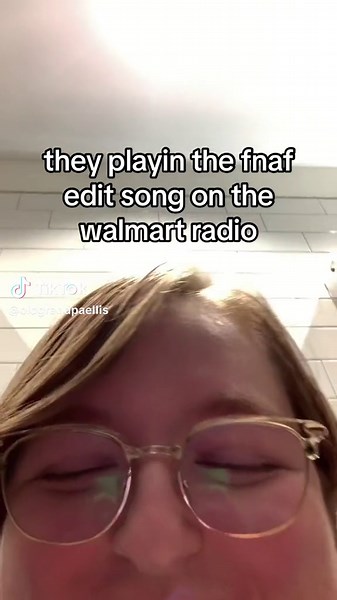 FNAF Edits: Fun Moments from Walmart Radio