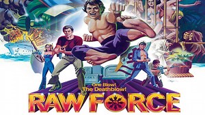 Raw Force (1982)