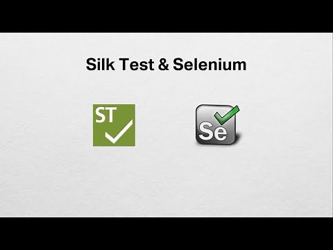 Silk Test - Silk Test and Selenium