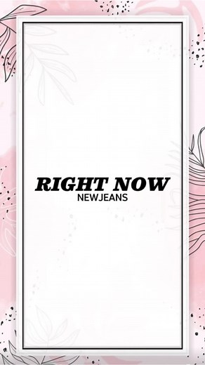 NewJeans - Right Now Lyrics | Kpop Song Lyrics