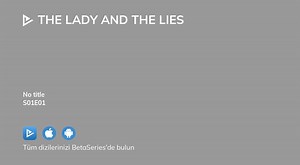 The Lady and the Lies S01E01