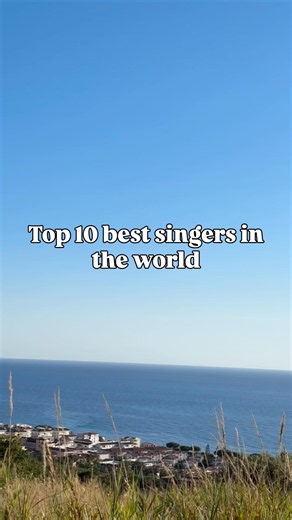 Top 10 best singers in the world🔥