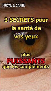 3 secrets for healthy eyes, 10 times more powerful than dietary supplements