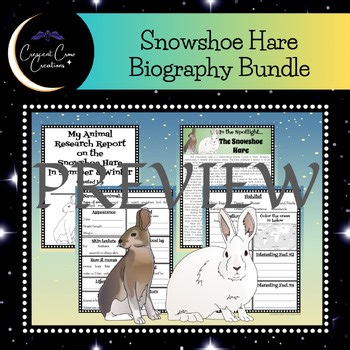 Snowshoe Hare Animal Biography | Color Sheet, Fact Sheet, and Graphic Organizer
