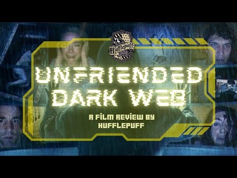 Unfriended: Dark Web (2018) | A film Review by Janica Shane Yusay (11 HUMSS HERNANDEZ)