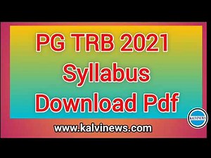 PG TRB Exam New Syllabus 2021 | All Subjects Download Pdf | kalvinews | trb.tn.nic.in
