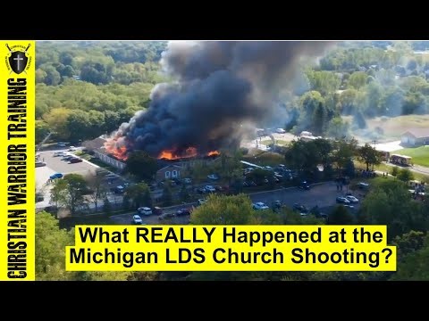 What REALLY Happened at the Michigan LDS Church Shooting?