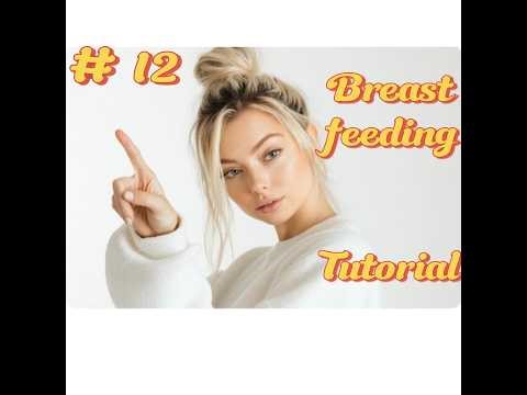 Breastfeeding Tutorials.