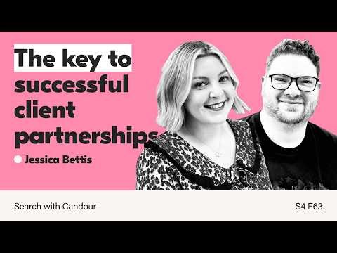 The key to client partnerships in SEO | Jessica Bettis