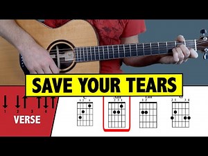Save Your Tears - Easy Guitar Tutorial (CHORDS)