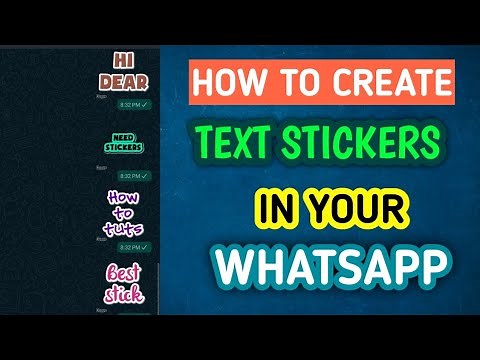 How to Create Own Text Stickers and Send to Friends in WhatsApp