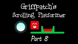 【griffpatch】滚动平台游戏 Part 8 垂直滚动：Scratch Tutorials