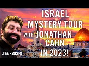 Jonathan Cahn Announces the 2023 Israel Mystery Tour!