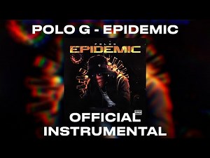 Polo G - Epidemic Official Instrumental | Reprod by Veles