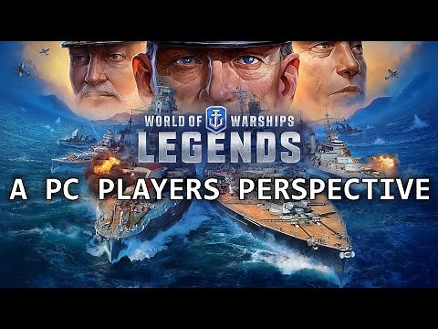 6 Year PC Player Tries World of Warships: Legends