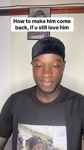 How to make him come back, if u still love him | Brian healers