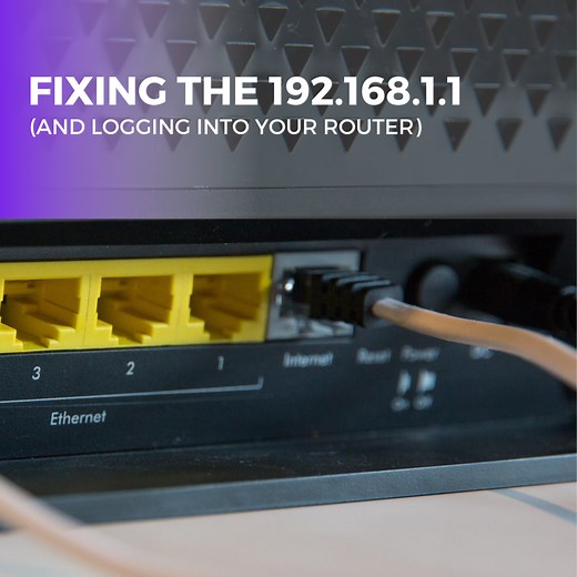 How to Fix the 192.168.1.1 and Get Logged Into Your Router
