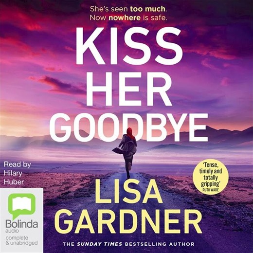 Kiss Her Goodbye by Lisa Gardner #eaudiobooks