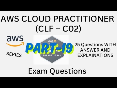 Part-19 (451 to 476), AWS Cloud Practitioner (CLF-C02) Practice Questions with Answers | Exam Prep