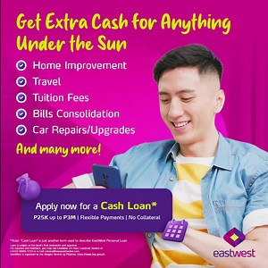 5.5K views · 18 reactions | Need a cash loan for tuition, travel, bills, or repairs? Get up to ₱3M—easy and hassle-free! *Loan is subject to the bank's final evaluation and approval. For inquiries and feedback, you may call EastWest's 24-Hour Customer Service at (+632) 8888-1700 or email csloans@eastwestbanker.com. EastWest is regulated by the Bangko Sentral ng Pilipinas https://www.bsp.gov.ph. | EastWest Bank | Facebook