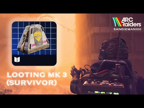 How to get the Looting MK3 Survivor Blueprint (Arc Raiders)
