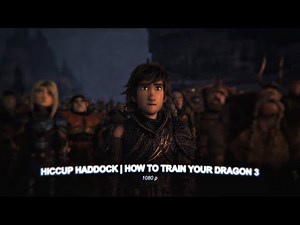 hiccup haddock scenepack | HTTYD 3