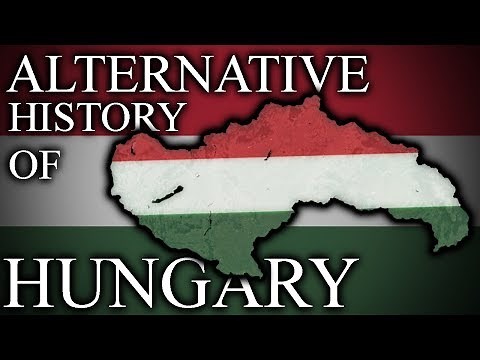 Alternative History of HUNGARY - 1738 -2020