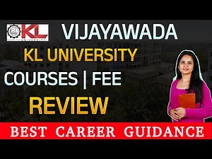 KL University Vijayawada | KL University AP | Courses | Placements | Fee | Hostel