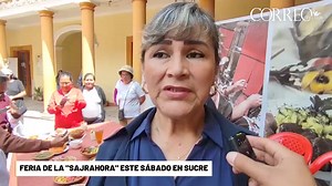 23K views · 224 reactions | #Sucre Invitan a la feria de la "Sajrahora" a llevarse a cabo este sábado en la zona de la plazuela Aniceto Arce. Video: Abel Reynaga/CORREO DEL SUR | Correo del Sur | Facebook