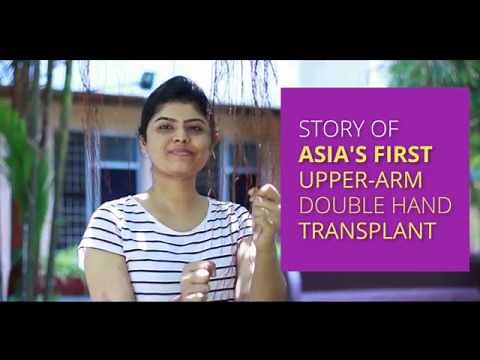 Patient Stories : Shreya - Asia's first upper arm double hand transplantation