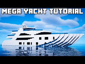 How to Build a MEGA YACHT in Minecraft! [Part 1]