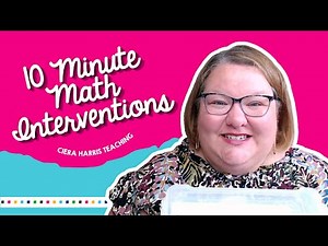 10 Minute Math Interventions