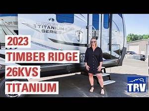 NEW 2023 Timber Ridge 26KVS Titanium Series Four Season Travel Trailer by Outdoors RV