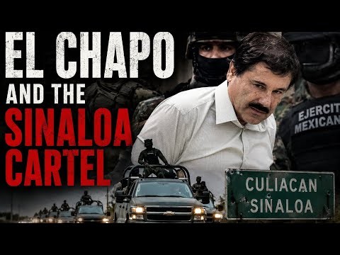 The Rise Of El Chapo & The Sinaloa Cartel | Mexico’s Most Powerful Crime Empire