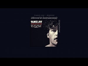 Vance Joy - Riptide (Instrumental, Slowed & 1 Hour)