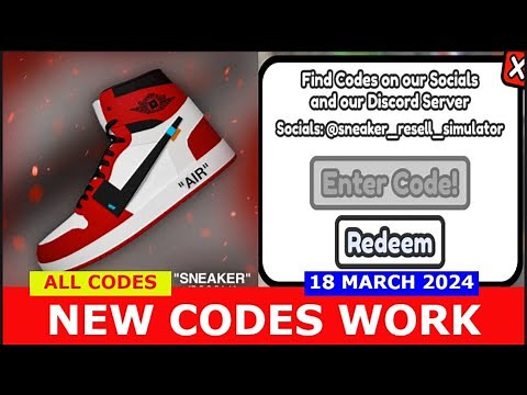 *NEW CODES* Sneaker Resell Simulator ROBLOX | ALL CODES | 03/18/2024