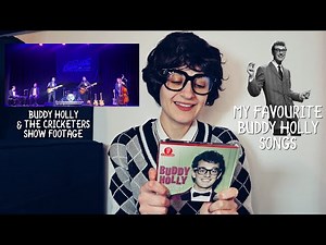 My Top 10 BUDDY HOLLY Songs + Buddy Holly Live Show