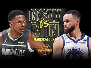 Golden State Warriors vs Minnesota Timberwolves Full Game Highlights | March 24, 2024 | FreeDawkins