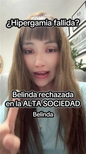 Belinda y la Hipergamia en Clases Sociales