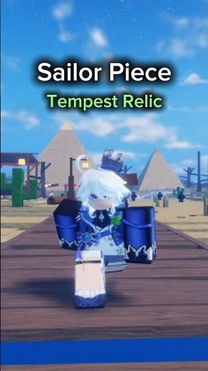 🌪️ How To Get Tempest Relic | Sailor Piece