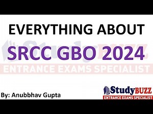 All about SRCC GBO 2024 | Exam pattern, SRCC Cutoff, SRCC GBO placements, Important topics