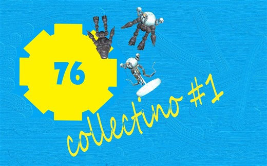 【辐射76】"收集控"#1 机器人模型位置