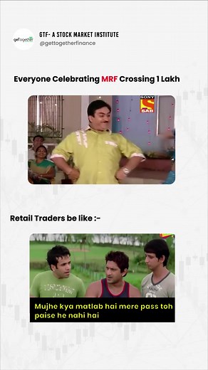 MRF share goes on a rollercoaster ride crossing 1 lakh and leaving retail traders thrilled. . . Follow @gettogetherfinance for more interesting facts and educational content. . . #mrf #1lakh #retailtraders #memes #indianstockmarket #sharemarket #achievement #finance #mygtf #stockidea #gettogetherfinance | GTF - A Stock Market Institute